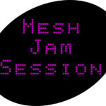 Mes*tastic Jam Session