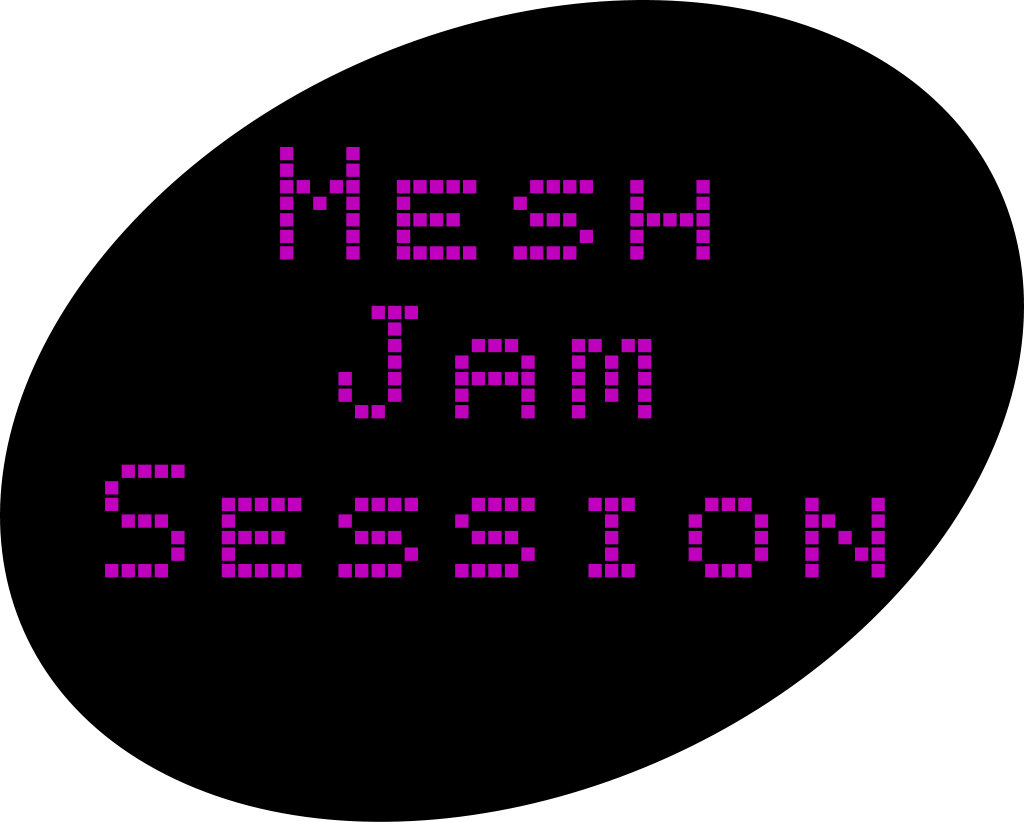 A Mesh Jam Session Sign